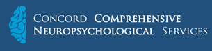 Concord Comprehensive Neuropsychological Services Concord Comprehensive Neuropsychological Services